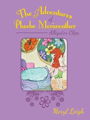 cover image of The Adventures of Phoebe Meriweather